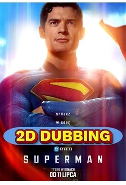 SUPERMAN 2D dubbing