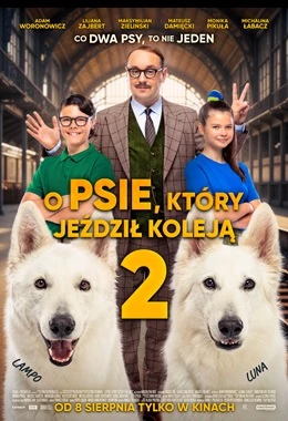 O PSIE, KTÓRY JEŹDZIŁ KOLEJĄ 2