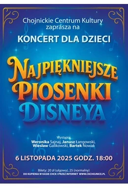 KONCERT NAJPIĘKNIEJSZE PIOSENKI DISNEYA
