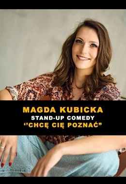 STAND UP MAGDA KUBICKA