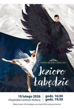 SPEKTAKL BALETOWY JEZIORO ŁABĘDZIE
