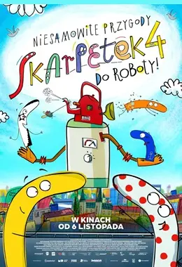 NIESAMOWITE PRZYGODY SKARPETEK 4: DO ROBOTY