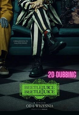 BEETLEJUICE BEETLEJUICE 2D dubbing