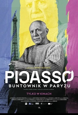 PICASSO. BUNTOWNIK W PARYŻU